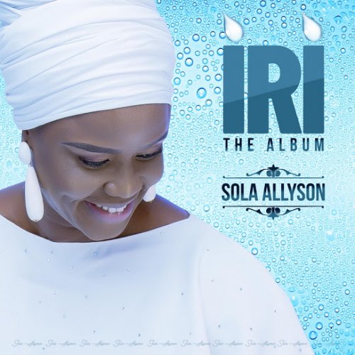 ÌRÌ by Sola Allyson | Album