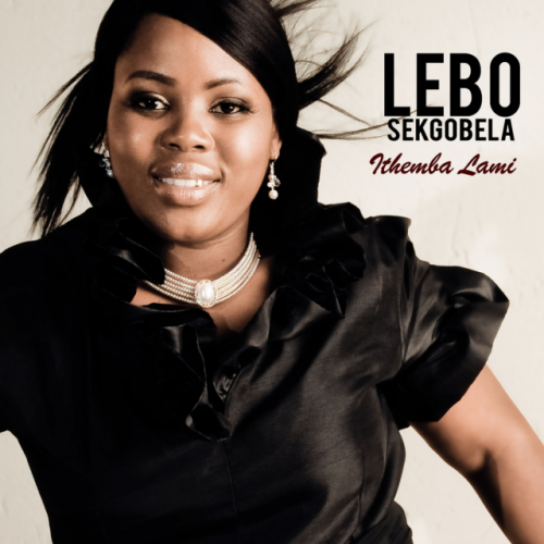 Ithemba Lami by Lebo Sekgobela | Album