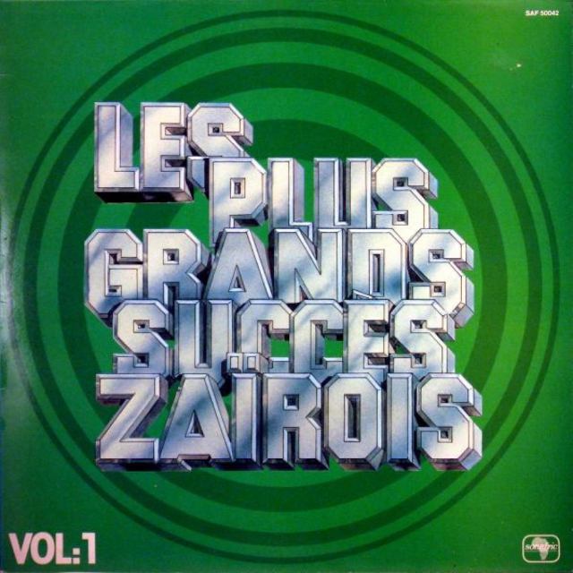 Les Plus Grands Succes Zaïrois by Nico Kasanda | Album