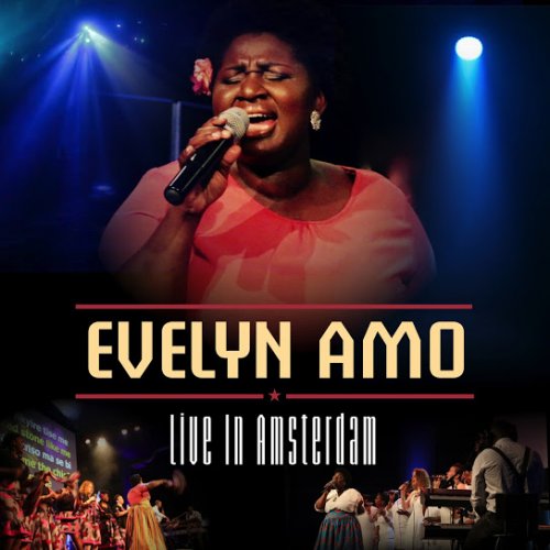 Live in Amsterdam by Evelyn Amo | Album