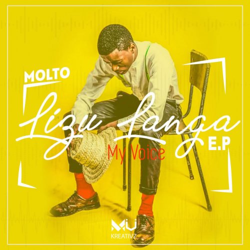 Lizu Langa EP by Molto | Album
