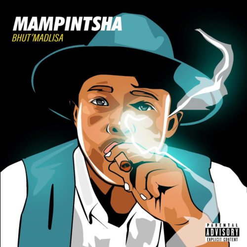 BhutMadlisa by Mampintsha | Album