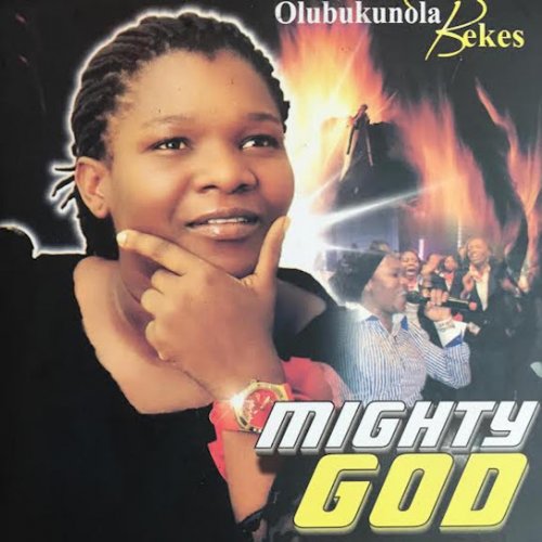 Mighty God by Olubukunola Bekes | Album