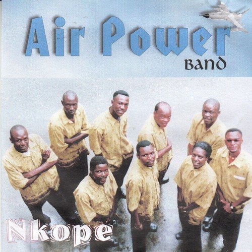 Nkope by Air Power Band | Album