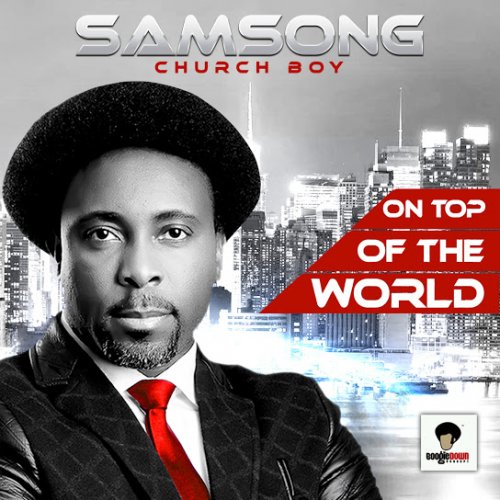 On Top of the World by Samsong | Album