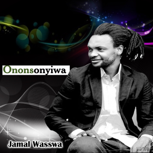 Ononsonyiwa by Jamal Wasswa | Album