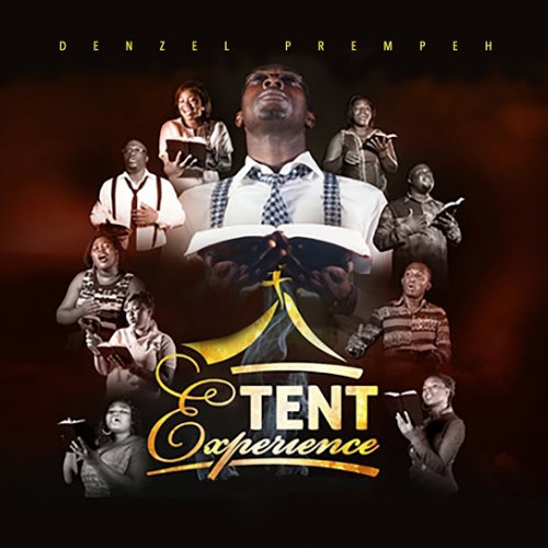 Tent Experience by denzel prempeh | Album