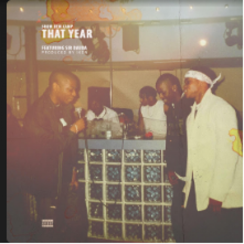 That Year (Ft Sir Dauda)