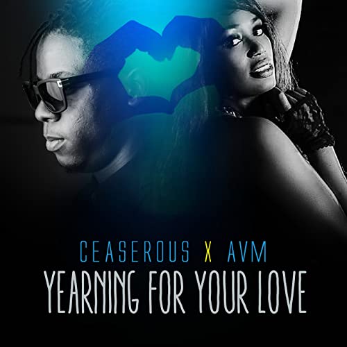 Yearning for Your Love (Ft AVM)