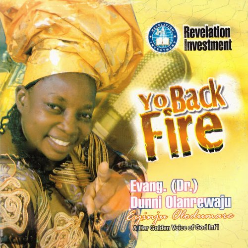 Yo Back Fire (feat. Golden Voices of God Int'l) EP • 2015