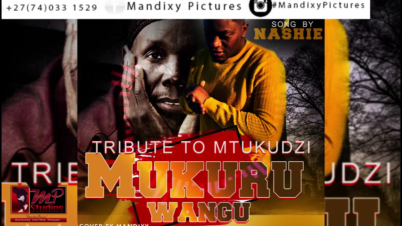 Mukuru Wangu (Tribute To Oliver Mtukudzi)