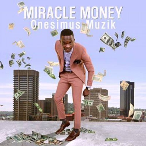 Money Miracle (Ft Major 1)