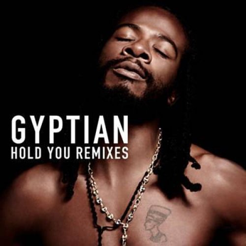 Hold Yuh Remix (Gyptian ft Amna))