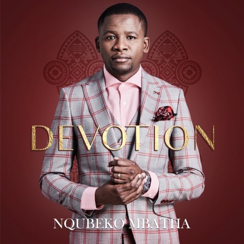 Devotion by Nqubeko Mbatha | Album