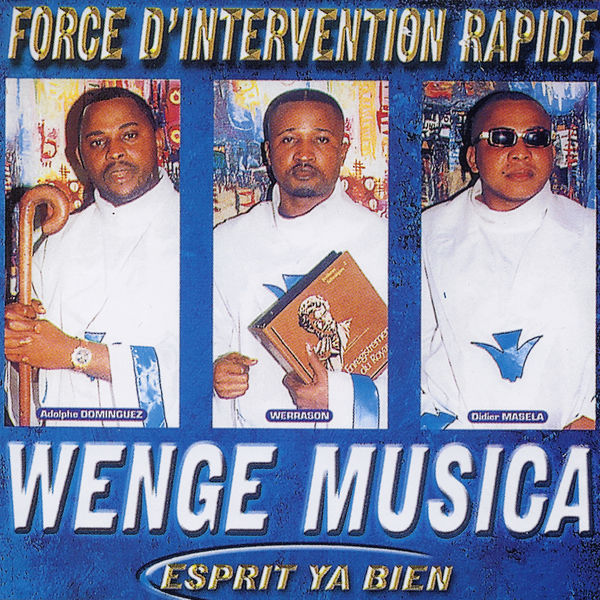 Esprit Ya Bien by Wenge Musica | Album