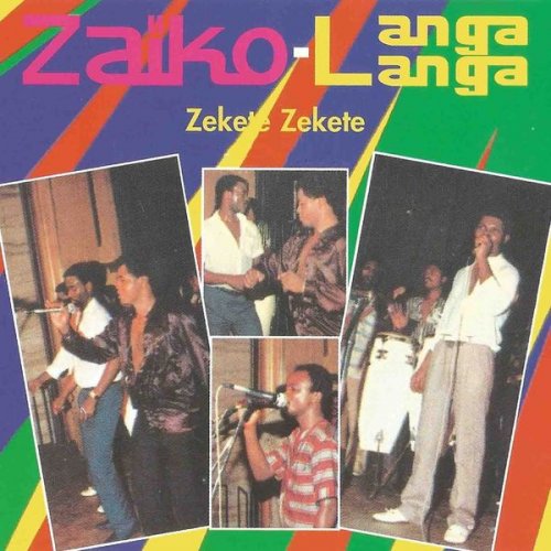 Zekete Zekete by Zaiko Langa Langa | Album