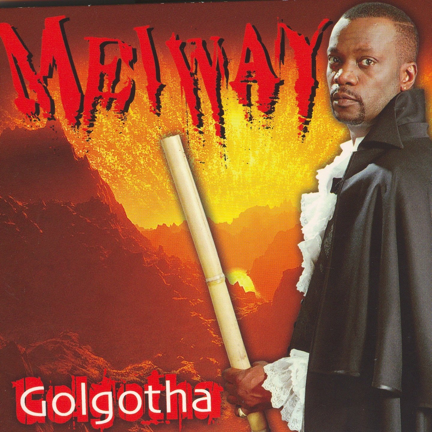 Golgotha( 800% Zoblazo) by Meiway | Album