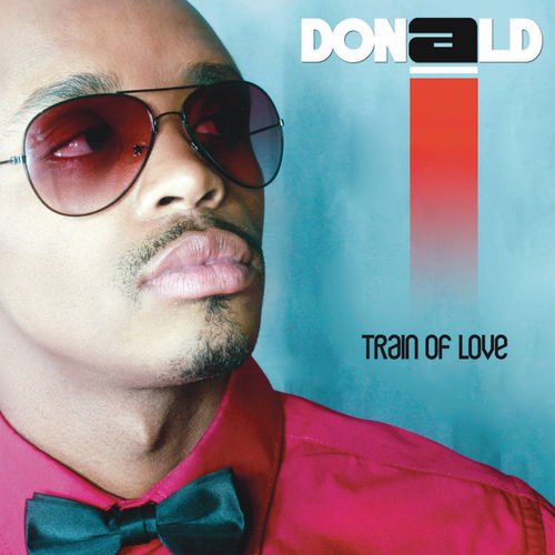 Train Of Love by Donald | Album