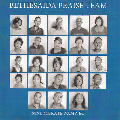 Bethesaida Praise Team