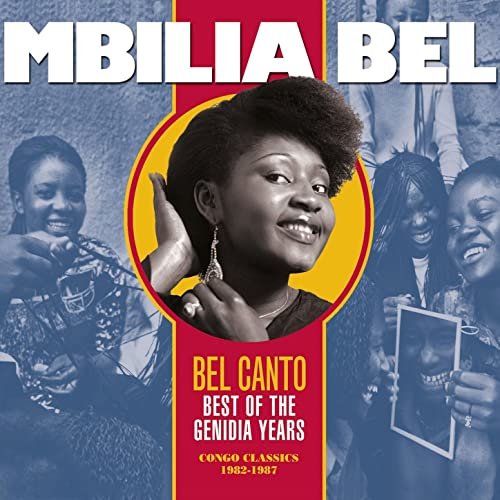 Bel Canto Best Of The Genidia Years by Mbilia Bel