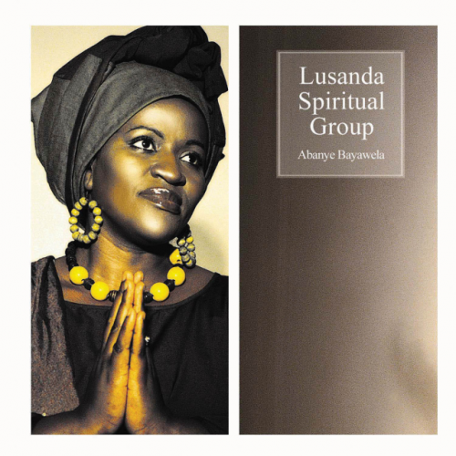 Abanye Bayawela by Lusanda Spiritual Group | Album