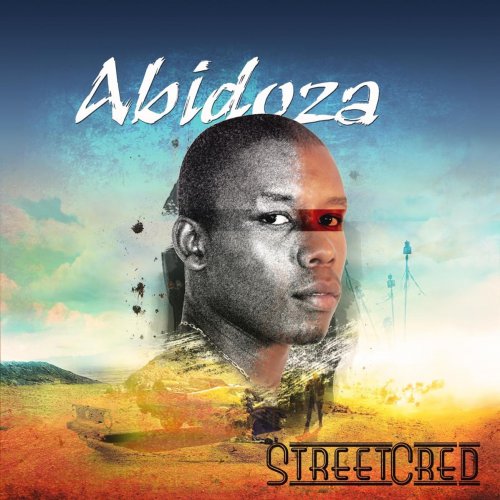 Street Cred (Part 2) by Abidoza | Album