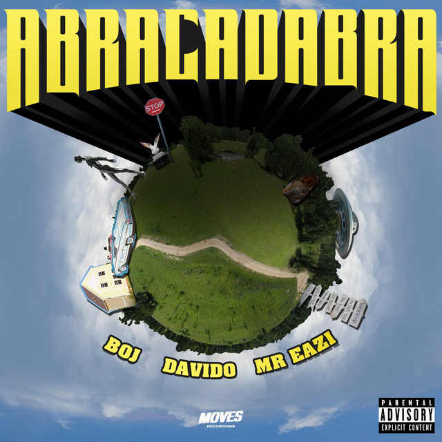 Abracadabra (Ft Davido, Mr Eazi)