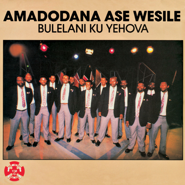 Bulelani Ku Jehova by Amadodana Ase Wesile | Album