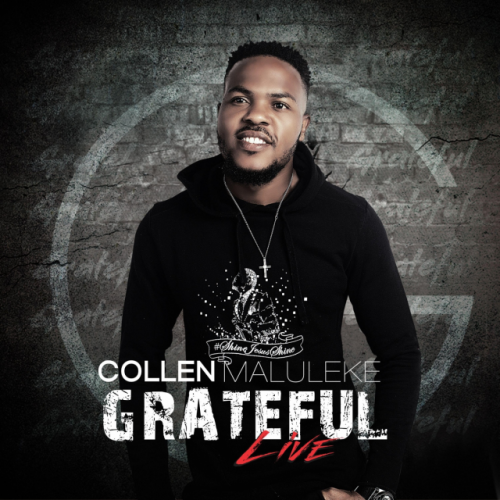 Grateful (Live) by Collen Maluleke | Album