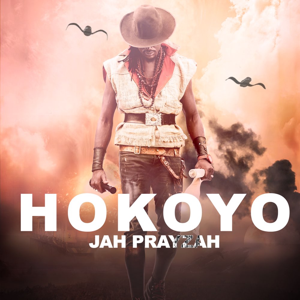 Hokoyo by Jah Prayzah | Album