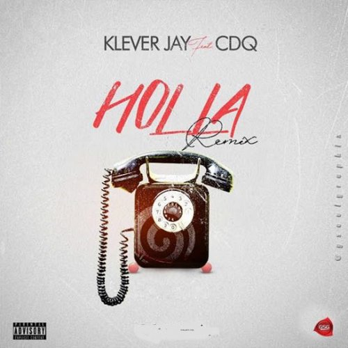Holla (Ft CDQ)