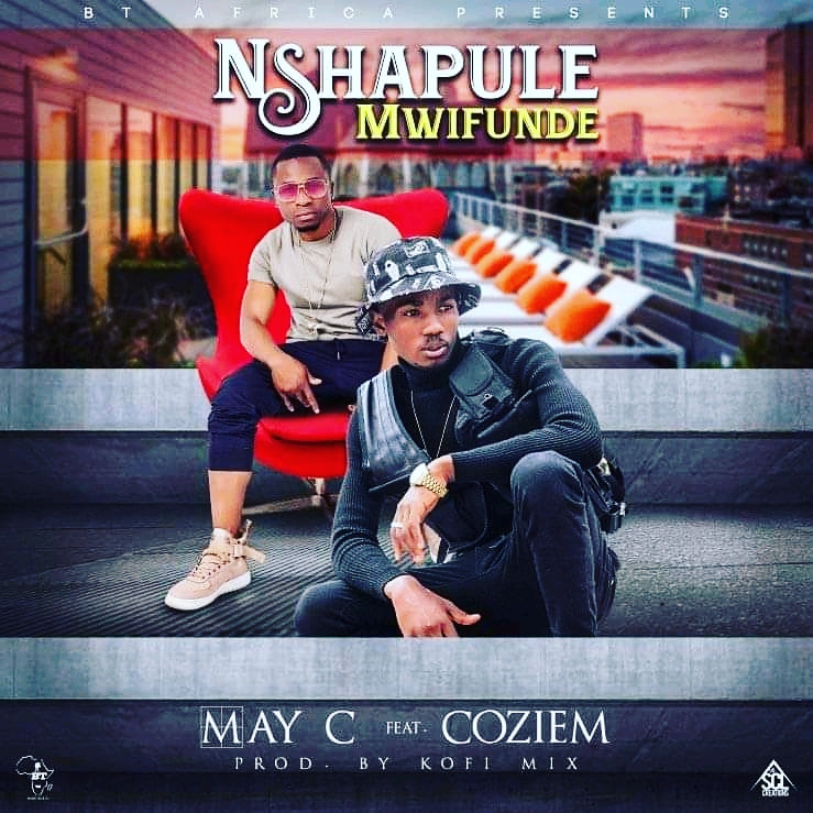 Nshapule Mwifunde (Ft Coziem)