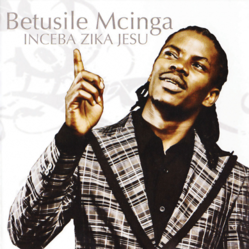 Inceba Zika Jesu by Betusile | Album