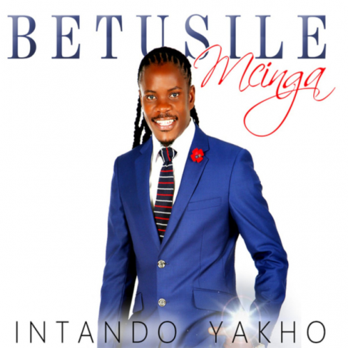 Intando Yakho by Betusile | Album