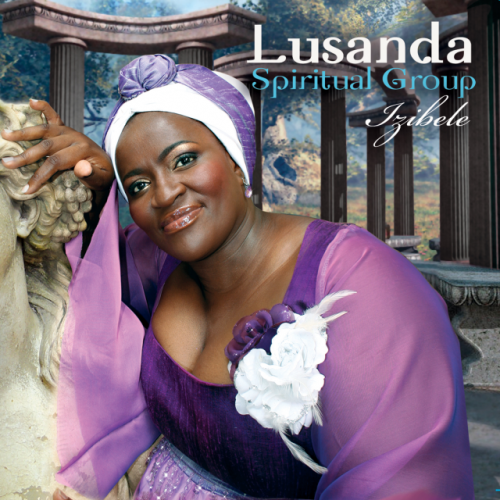 Izibele by Lusanda Spiritual Group | Album