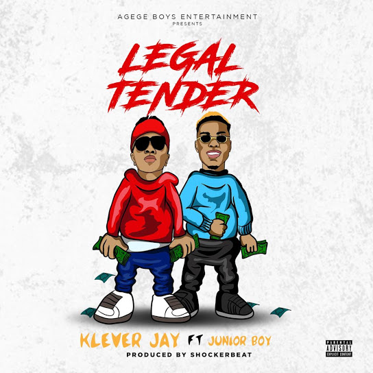 Legal Tender (Ft Junior Boy)