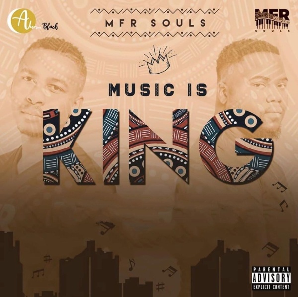 Music Is King by Mfr Souls | Album
