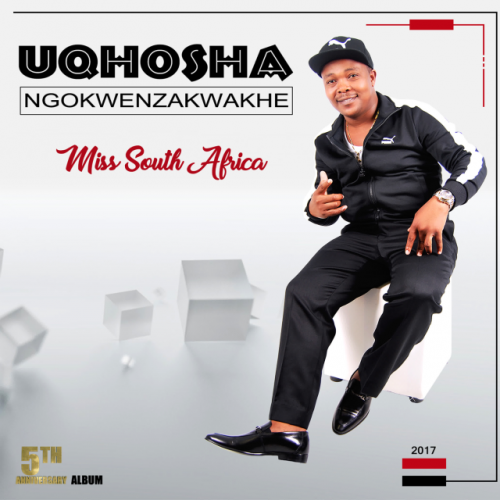 Miss South Africa by Uqhosha Ngokwenzakwakhe | Album