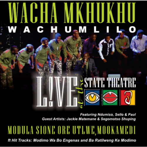 Modula Sione Ore Utlwe, Mookamedi by Wacha Mkhukhu Wachumlilo | Album
