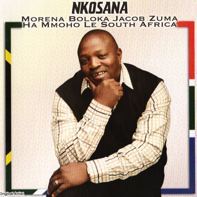 Morena Boloka Jacob Zuma Hammoho Le by Charles Nkosana Kodi | Album