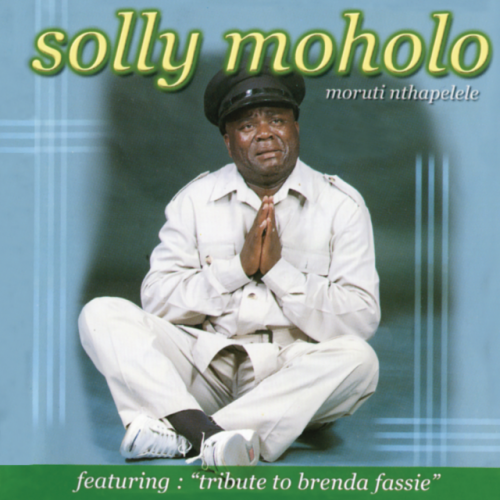 Moruti Nthapelele by Solly Moholo | Album