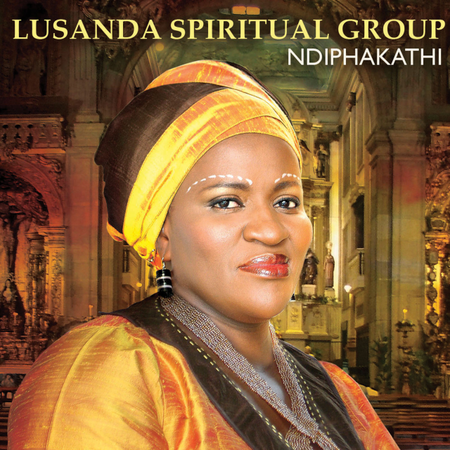 Ndiphakathi by Lusanda Spiritual Group | Album
