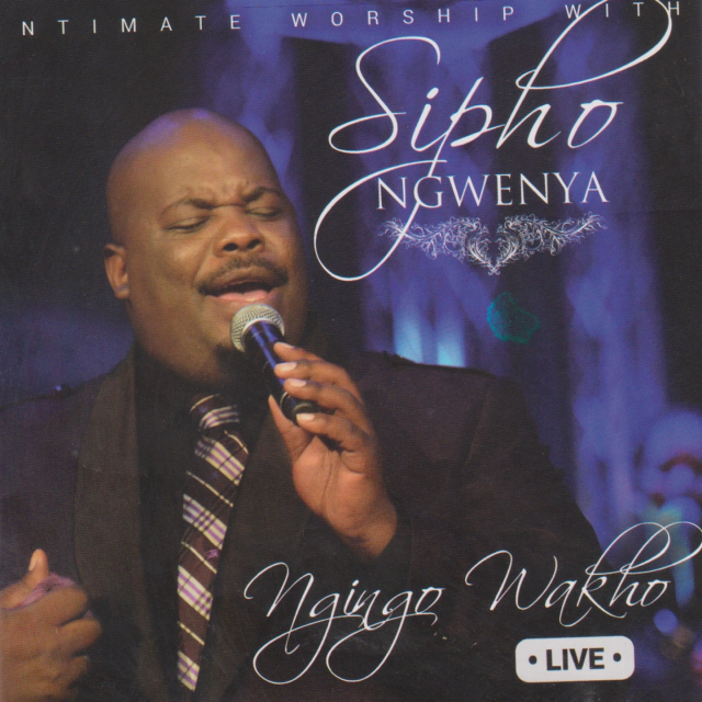 Ngingo Wakho (Live) by Sipho Ngwenya | Album