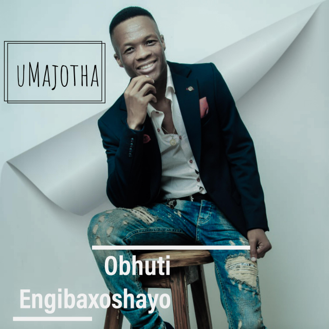 Obhuti Engibaxoshayo by Umajotha | Album