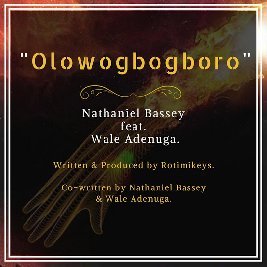 Olowogbogboro (Ft Wale Adenuga)