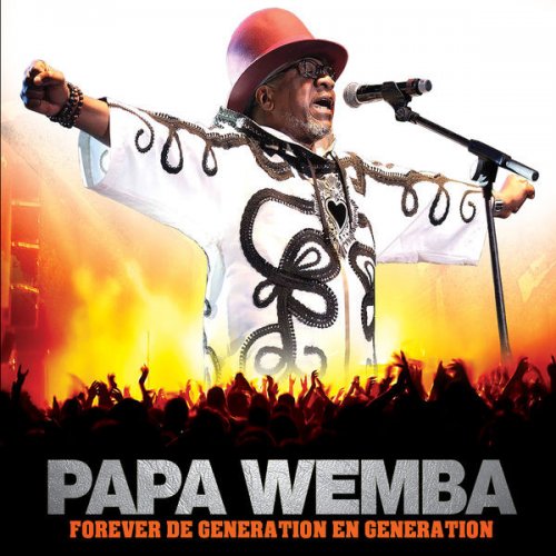 Forever De Génération En Génération by Papa Wemba