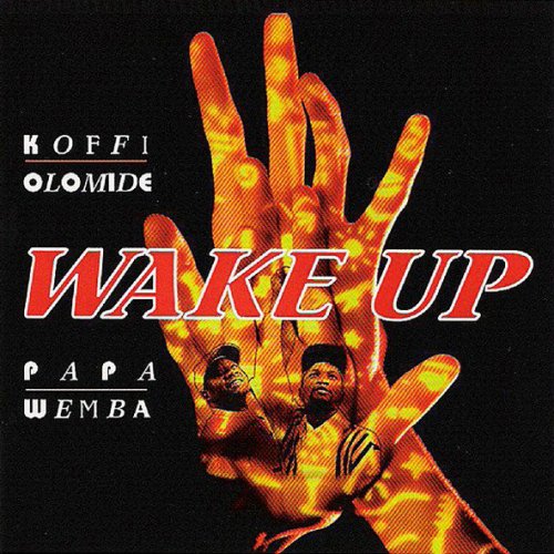 Wake Up by Koffi Olomide | Album