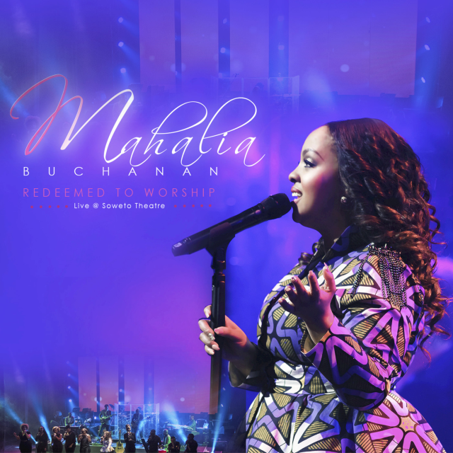 Redeemed to Worship by Mahalia Buchanan | Album
