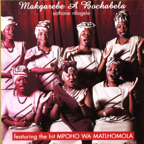Sathane Ntlogele by Makgarebe A Bochabela | Album