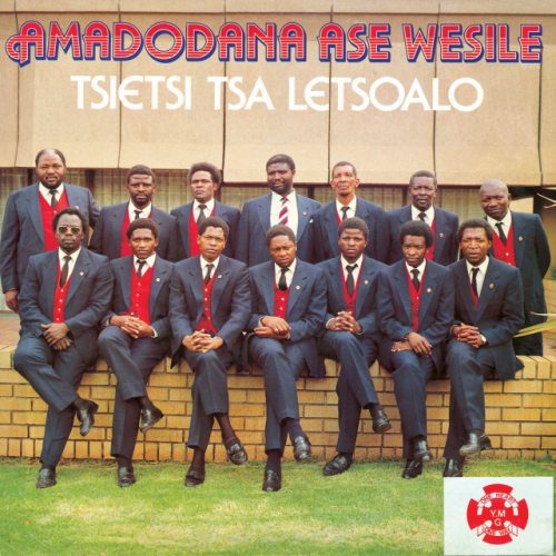 Tsietsi Tsa Letsoalo by Amadodana Ase Wesile | Album